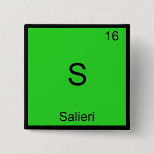 S - Salieri Funny Chemistry Element Symbol T-Shirt 2 Inch Square Button