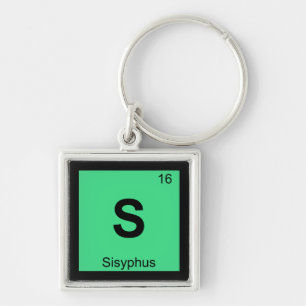 S - Sisyphus Greek Chemistry Periodic Table Symbol Keychain