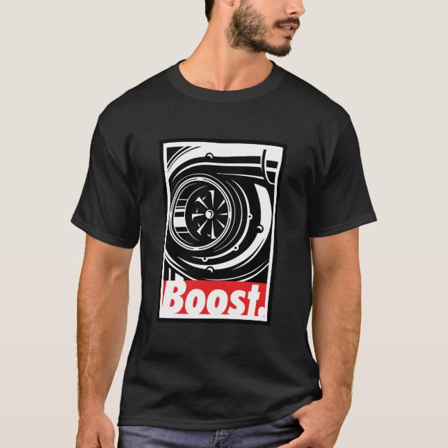 S Turbo Boost For Racing And Drift Car T-Shirt (Front)