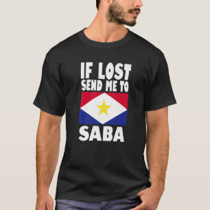 Saba Flag Design  If lost send me to Saba Premium T-Shirt