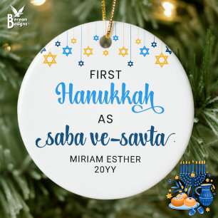 Saba Ve-Savta FIRST HANUKKAH AS GRANDPARENTS  Ceramic Ornament