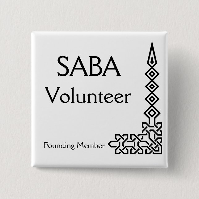 SABA, Volunteer, Founding Member 2 Inch Square Button (Front)