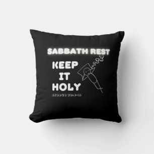 Sabbath Rest Keep It Holy Graphic Design Throw Pillow