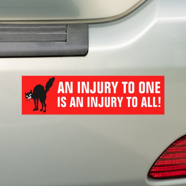 Sabo-Tabby An Injury to All Labour Slogan Bumper Sticker (On Car)
