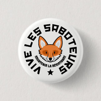 Sabotage 1 Inch Round Button