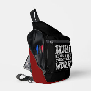 Sac À Bandoulière Bruh, Montre Ton Travail !