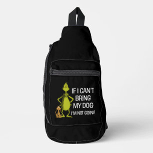 Sac À Bandoulière Grinch Si je ne peux pas amener mon chien, je ne v