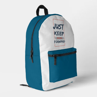 Sac À Dos Imprimé Continuez à aller de l'avant – Citation Motivante