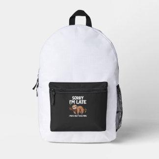 Sac À Dos Imprimé Désolé pour mon retard j'ai lambiné T-Shirt de par