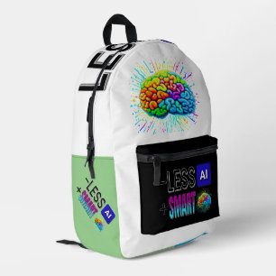 SAC À DOS IMPRIMÉ MOINS AI PLUS DE CERVEAUX INTELLIGENTS !