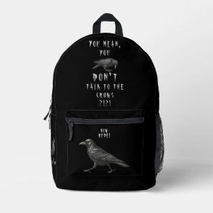 Sac À Dos Imprimé Sans blague?!?! Vous voulez dire que vous ne parle