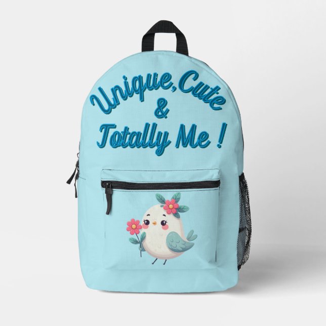 Sac À Dos Imprimé Unique, mignonne et totalement moi (Recto)