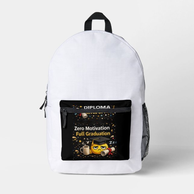 Sac À Dos Imprimé Zero Motivation Full Graduation Funny Shirt  (Recto)