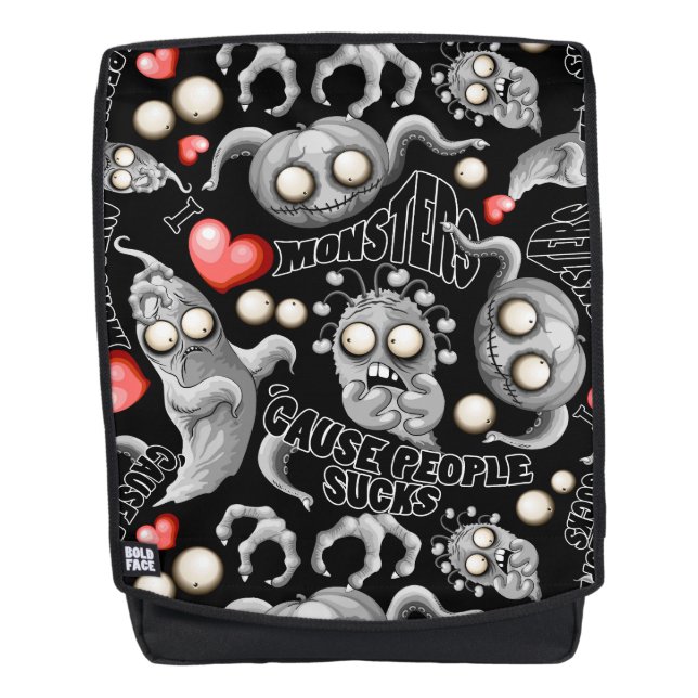 Sac À Dos J'aime les monstres parce que les gens aiment les  (Devant)
