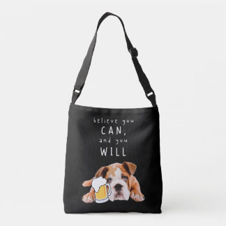 Sac Ajustable Bière Chien Bulldog - Croyez que vous pouvez, et v