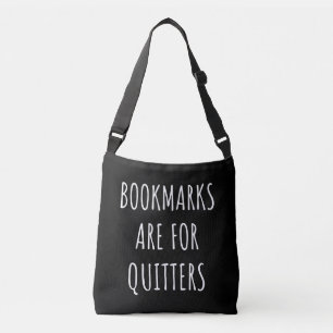Sac Ajustable Bookmarks Are for Quitters