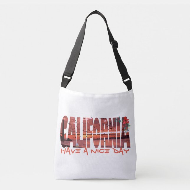 Sac Ajustable California - Have A Nice Day (Devant)
