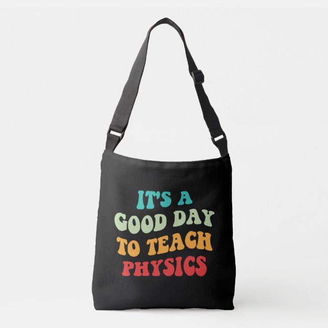 Sac Ajustable C'est un bon jour pour apprendre la physique I (Devant)