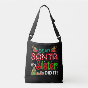 Sac Ajustable Cher Père Noël, Ma Soeur L'A Fait Noël