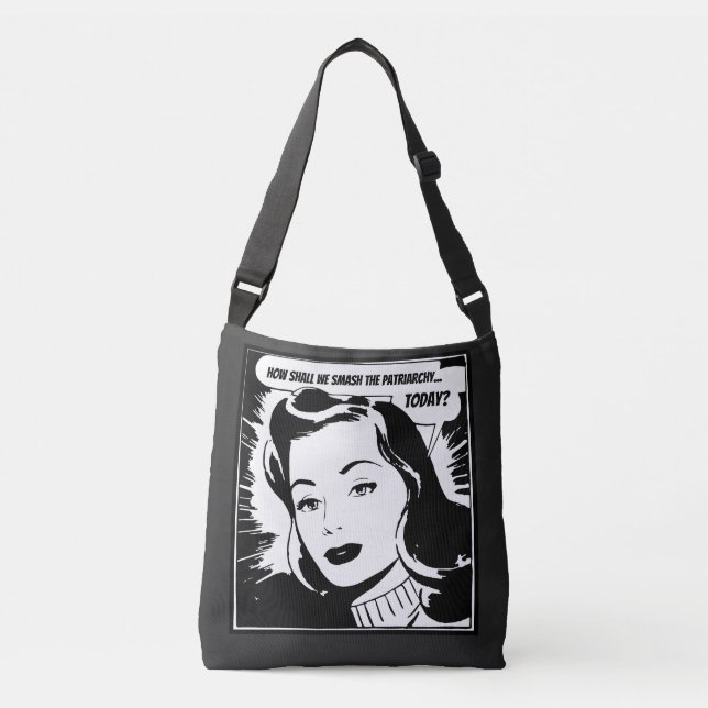 Sac Ajustable Comment briserons-nous le patriarcat aujourd'hui ? (Devant)