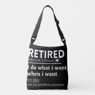 Sac Ajustable définition à la retraite, drôle de retraite, retra