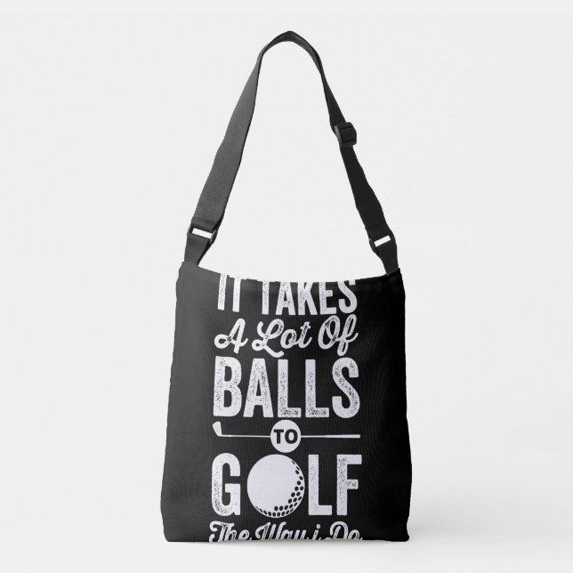 Sac Ajustable Il faut beaucoup de balles au golf comme je le fai (Devant)