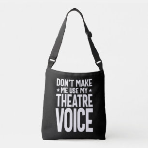 Sac Ajustable Ne m'oblige pas à utiliser ma voix de théâtre - mu