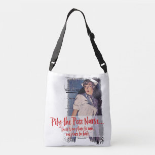 Sac Ajustable Plaignez la pauvre infirmière