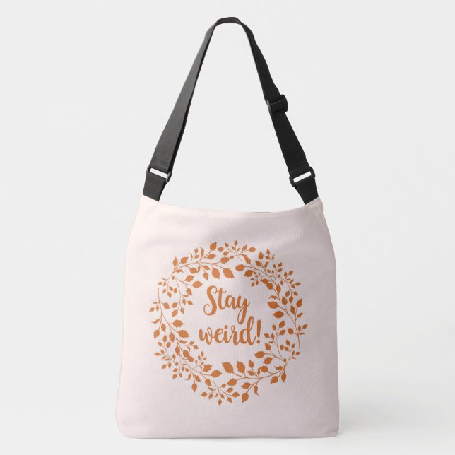 SAC AJUSTABLE RESTEZ BIZARRE (Devant)