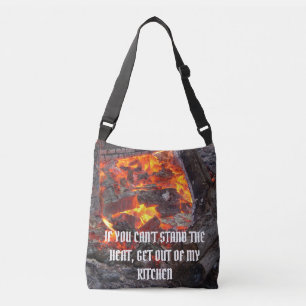 Sac Ajustable Si vous ne supportez pas la chaleur sortez de ma c