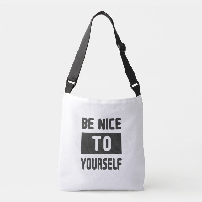 Sac Ajustable Sois gentil avec toi-même (Devant)