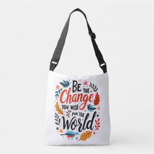 Sac Ajustable Soyez le changement que vous souhaitez pour le mon
