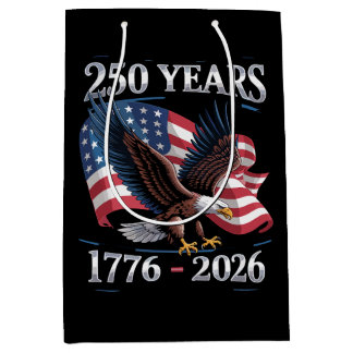 Sac Cadeau Moyen 250 Years 4th Of July Eagle USA Flag 1776 2026