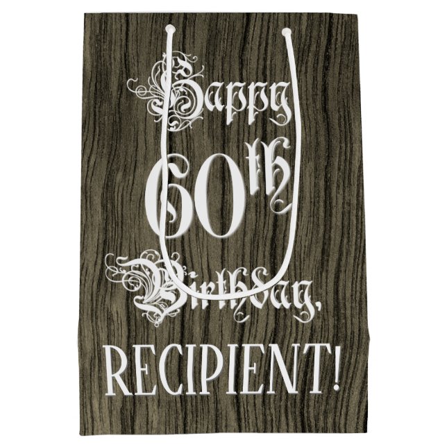 Sac Cadeau Moyen 60e anniversaire : fantaisie, Faux Wood Look + Nom (Dos)