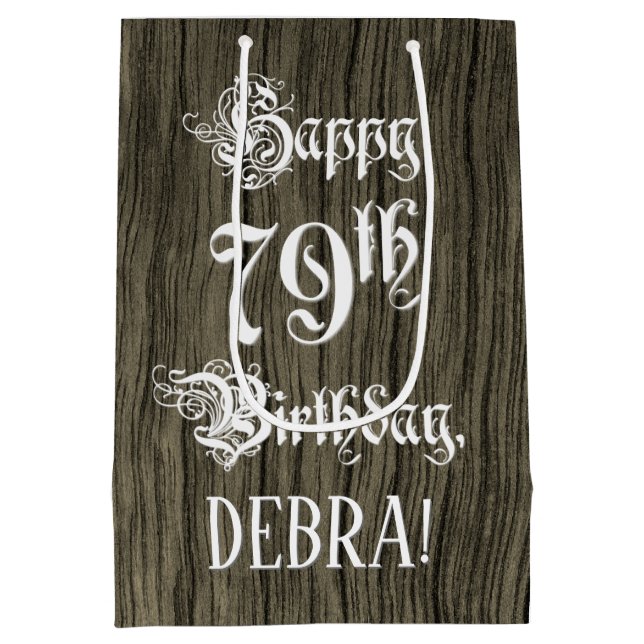 Sac Cadeau Moyen 79e anniversaire : fantaisie, Faux Wood Look + Nom (Dos)