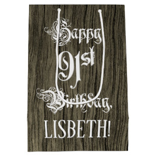 Sac Cadeau Moyen 91st Birthday : Fancy, Faux Wood Look + Custom Nam