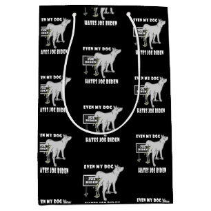 Sac Cadeau Moyen Anti Joe Biden Mon Chien déteste Biden Humour pol