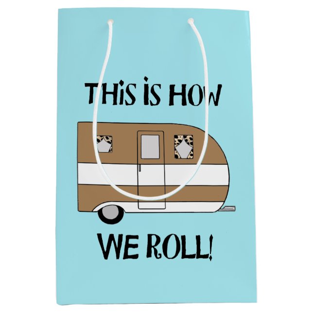 Sac Cadeau Moyen "C'Est Comme Ça Que Nous Roulions" (Devant)