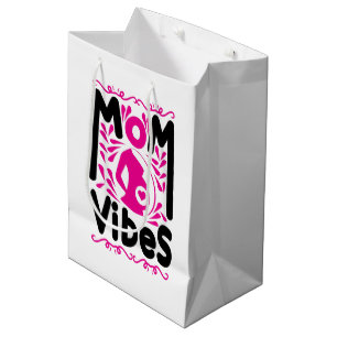 Sac Cadeau Moyen Cute Mom vibes mot art