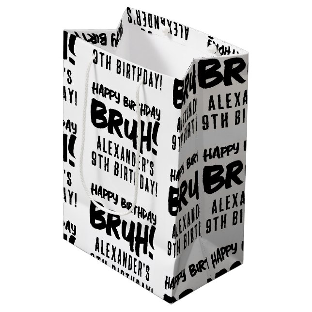 Sac Cadeau Moyen Joyeux anniversaire Bruh Boy's adolescent Ado Boy (Devant Angle)