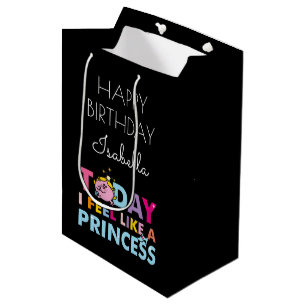 Sac Cadeau Moyen Petite Miss Princess I Feel Like A Princess