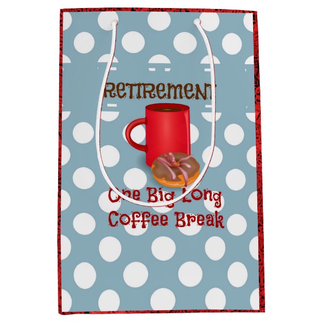 Sac Cadeau Moyen Retraite - Une Grande Pause Café Long (Devant)