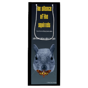 Sac Cadeau Pour Bouteille Le silence des écureuils - une parodie