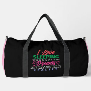 Sac De Sport Aime Mieux Les Rêves De Sommeil Que La Réalité
