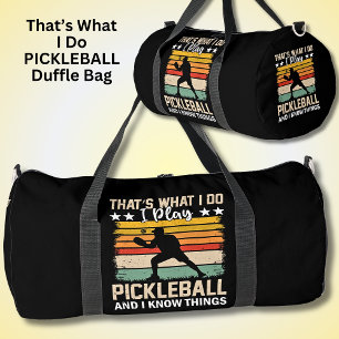 Sac De Sport C'est ce que je fais Je joue au Pickleball et je s