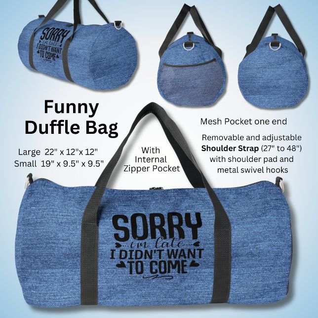 Sac De Sport Désolé d'être en retard - Drôle Sarcastique Denim (Créateur téléchargé)