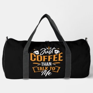 Sac De Sport Juste du café avant de me parler