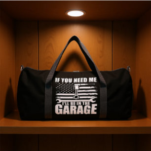 SAC DE SPORT SI VOUS AVEZ BESOIN DE MOI, JE SERAI AU GARAGE