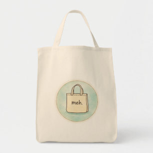 Sac fourre-tout achats Humour sec sarcastique Meh