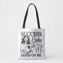 Sac fourre-tout Chic - "Le succès me semble bon"